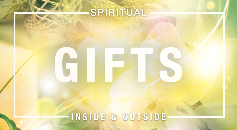 Spiritual Gifts: In the Mission Field